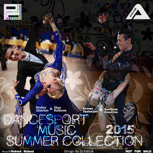 2015 体育舞蹈音乐十项舞曲 专辑Dancesport Music Summer Collection